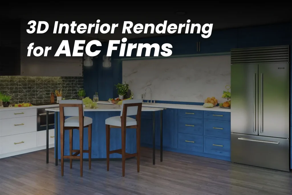 3D Interior Rendering for AEC Firms in Houston