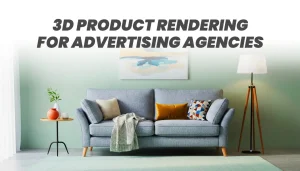 3D Product Rendering for Advertising Agencies in New York