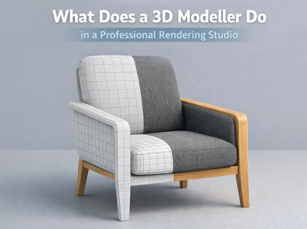 What Does a 3D Modeller Do in a Professional Rendering Studio